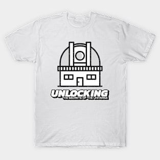 Unlocking The Secrets To The Universe Space Astrology T-Shirt